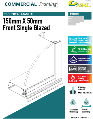 150 x 50 Front Single Glazed Technical Manual April 2021 (compressed)-1